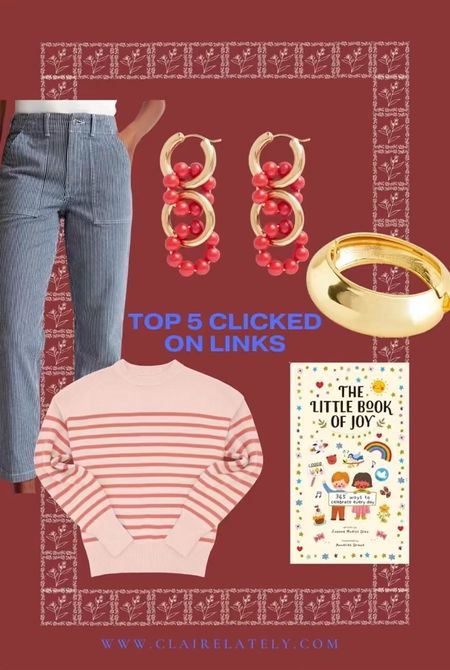 This weeks best sellers - a stripe sweater that can be personalized (from my favorite family swim brand), a little book of joy, JCrew on trend cuff bracelet, Boden unexpected red earrings, railroad stripe utility pants
❤️ Claire Lately 

#LTKstyletip #LTKsalealert #LTKfindsunder100