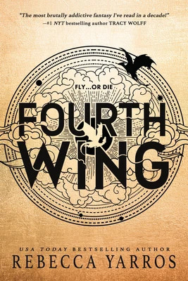Fourth Wing (Wing and Claw Collection) Rebecca Yarros Author | Barnes & Noble