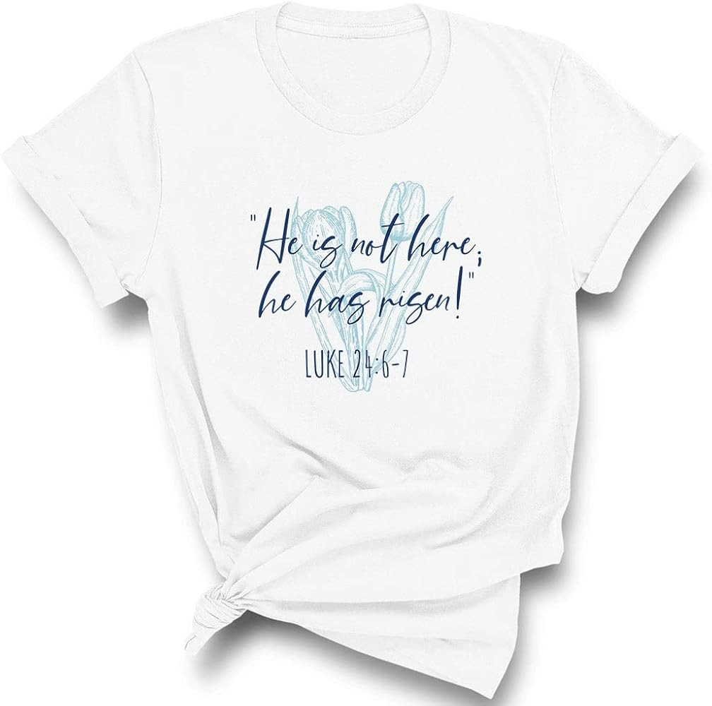 He is Not Here; He Has Risen! Shirt Unisex | Amazon (US)