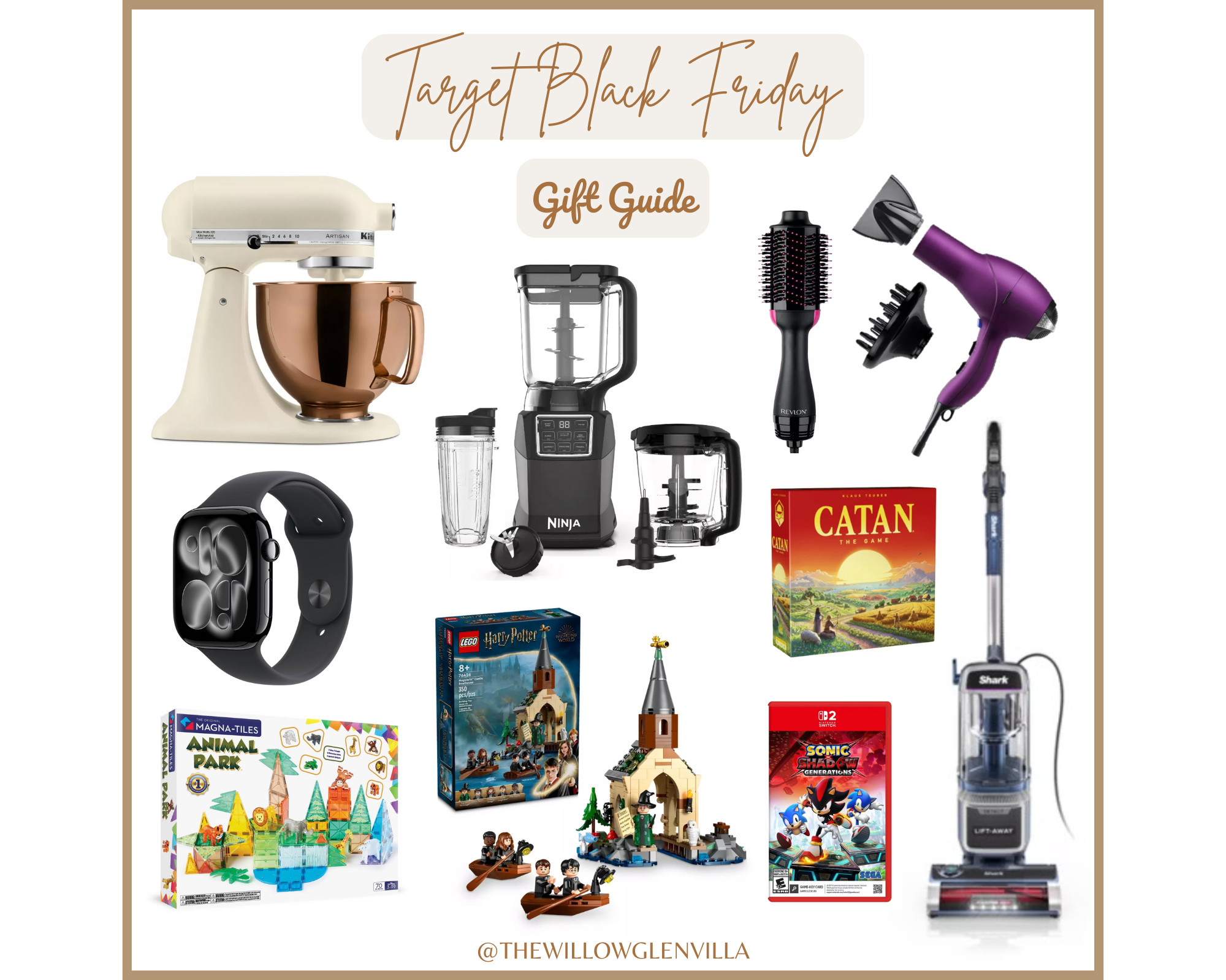 Target Black Friday Deals
Kitchen Aid Stand Mixer, Ninja Kitchen system, Apple Watch Series 11, Hot Tools Hair Dryer, Revlon Hair Flat Iron, Conair, Infiniti pro, LEGO, Magnatiles, Nintendo Switch games, Dyson cordless vacuum, Shark Lift-away vacuum, Ticket to Ride, Settlers of Catan Board games, ergonomic gaming chair 

 #LTKCyberWeek #LTKGiftGuide #LTKHome