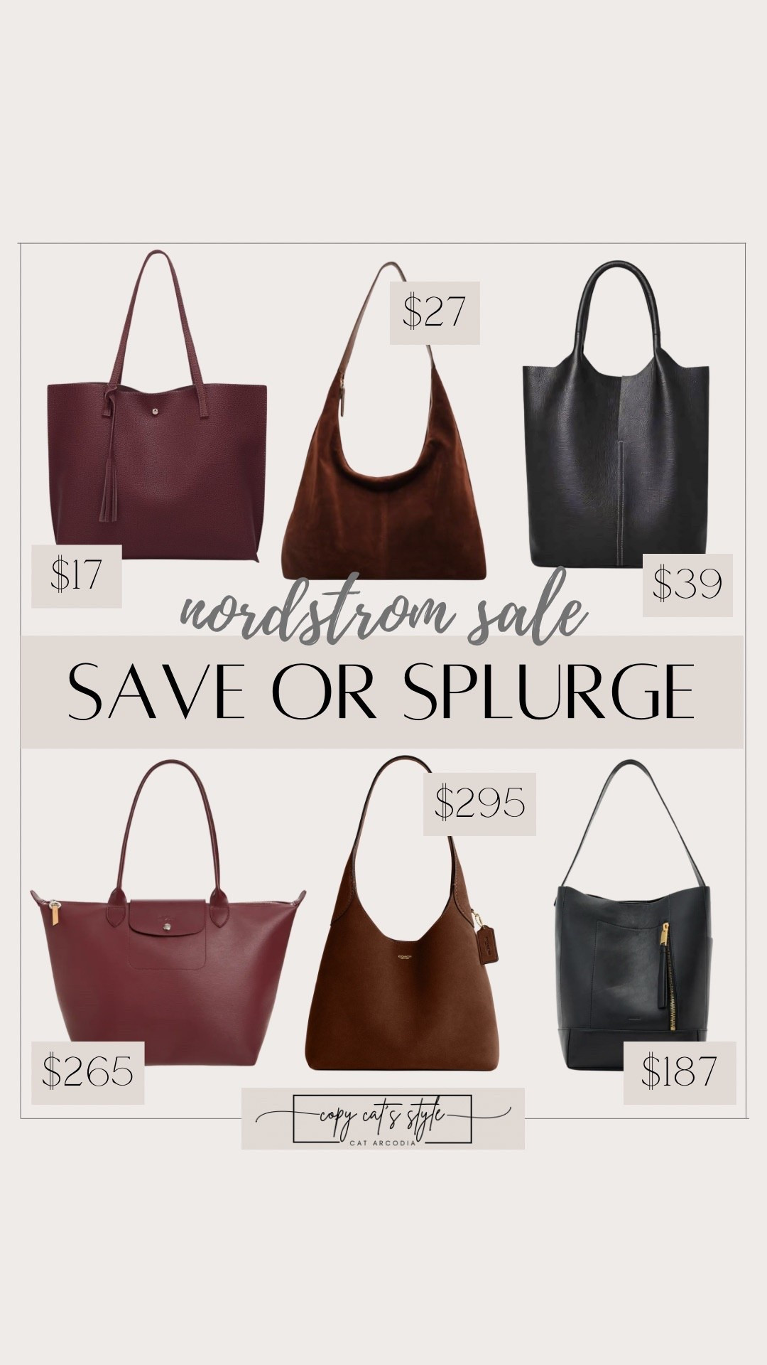 Nordstrom looks for less! Save or splurge on Nordstrom bags. Amazon bags. 

#LTKSaleAlert #LTKStyleTip #LTKFindsUnder50