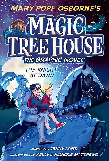 The Knight at Dawn Graphic Novel (Magic Tree House Graphic Novels) | Amazon (US)