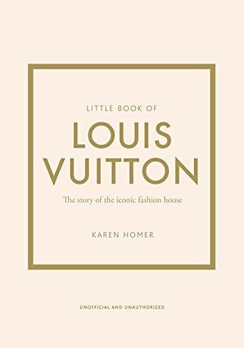 Little Book of Louis Vuitton: The Story of the Iconic Fashion House (Little Books of Fashion) | Amazon (US)