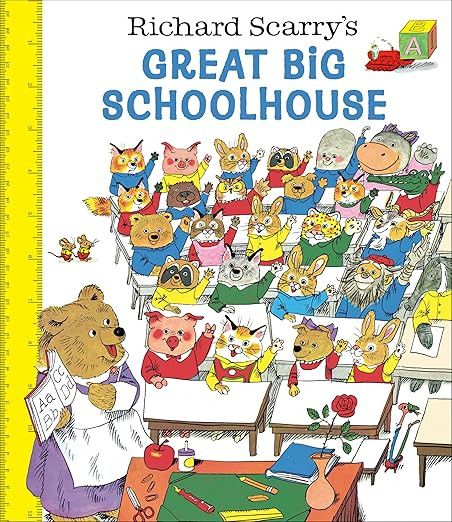 Richard Scarry's Great Big Schoolhouse      Hardcover – Picture Book, July 1, 2025 | Amazon (US)