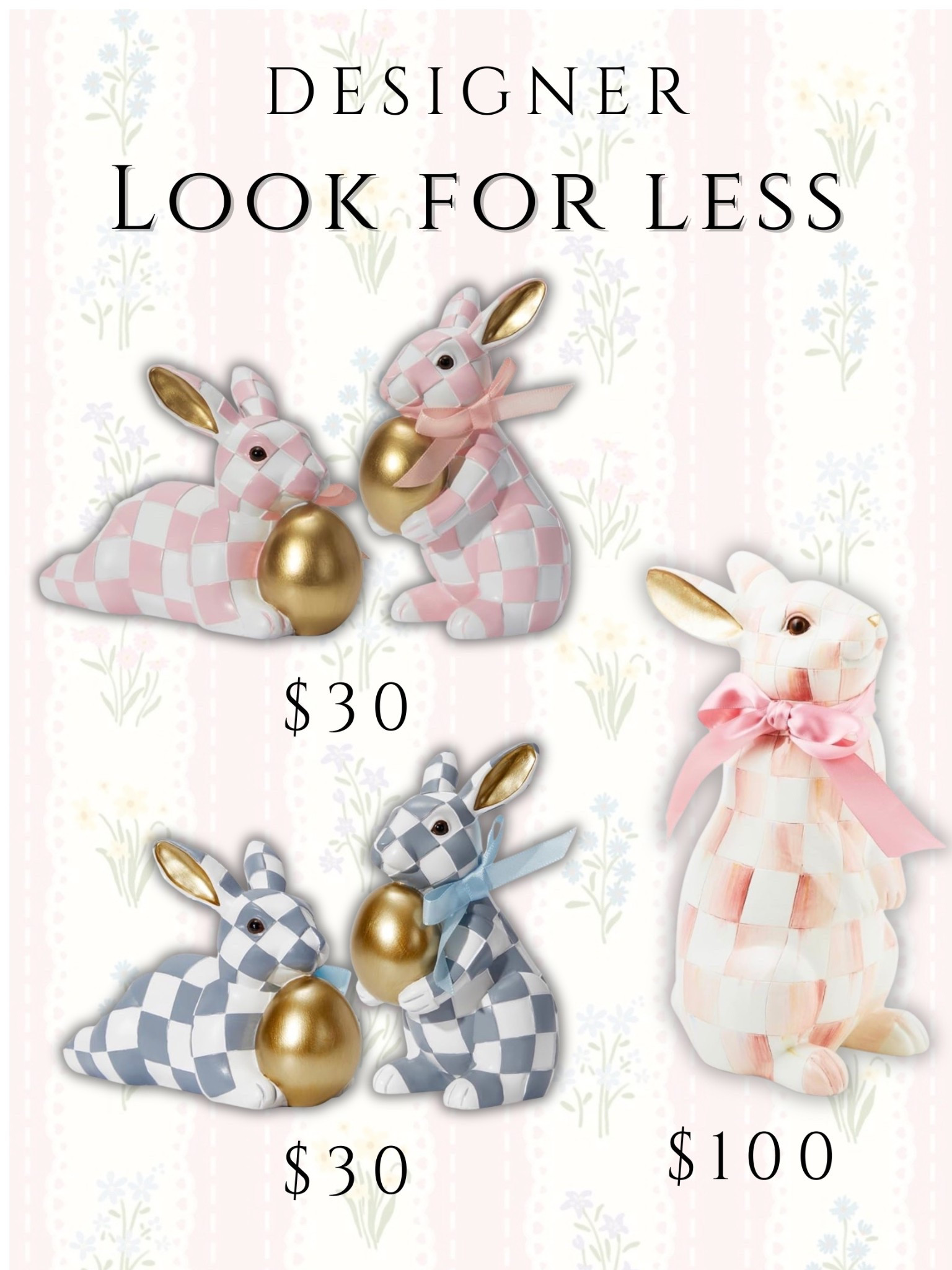 Save or splurge 🐰

These Easter bunnies are seriously adorable. I’ve put together a few options at different price points so you can choose what works best for your budget.  


#easter #easterdecor #mackenziechilds #homedecor #checkereddecor #springdecor 


#LTKHome #LTKSeasonal #LTKOver40