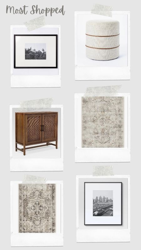 Most shopped 

Picture frames
Ottomans 
Accent cabinets 
Rugs


#LTKhome #LTKfindsunder100 #LTKfindsunder50