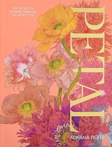 Petal: A World of Flowers Through the Artist's Eye | Amazon (US)