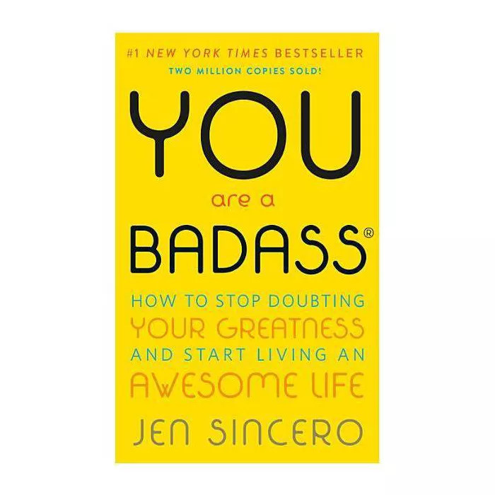 You Are a Badass: How to Stop Doubting Your Greatness and Start Living an Awesome Life (Paperback... | Target