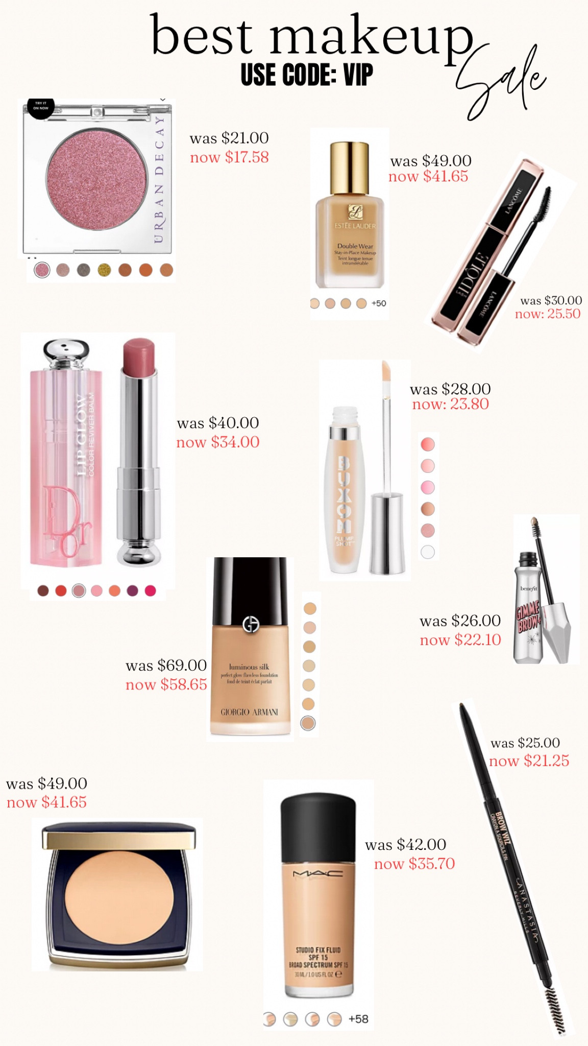 Unleash your inner diva with this exclusive makeup sale! 💄 Dive into luxury with Estée Lauder's flawless foundation, Anastasia's precision brow pen, and Lancôme's lash-transforming mascara. Elevate your base game with the unparalleled elegance of Giorgio Armani and MAC foundations. And for that finishing touch, let Dior's lip glow and buxom lip plumper seal the deal with its irresistible sheen. Don't miss out on this golden opportunity to elevate your makeup collection with iconic brands at unbeatable prices! #LuxuryMakeupSale #BeautyBargains #FlawlessFinish #GlamUp #HighEndBeauty #LimitedTimeOffer

#LTKSale #LTKbeauty