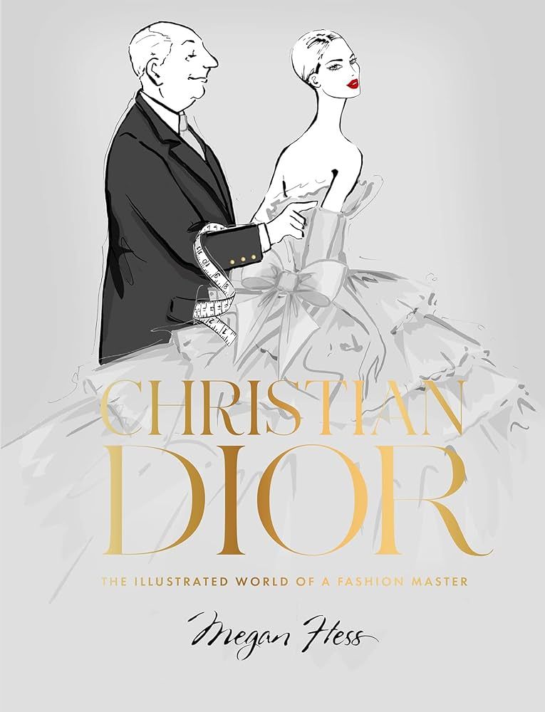 Christian Dior: The Illustrated World of a Fashion Master | Amazon (CA)