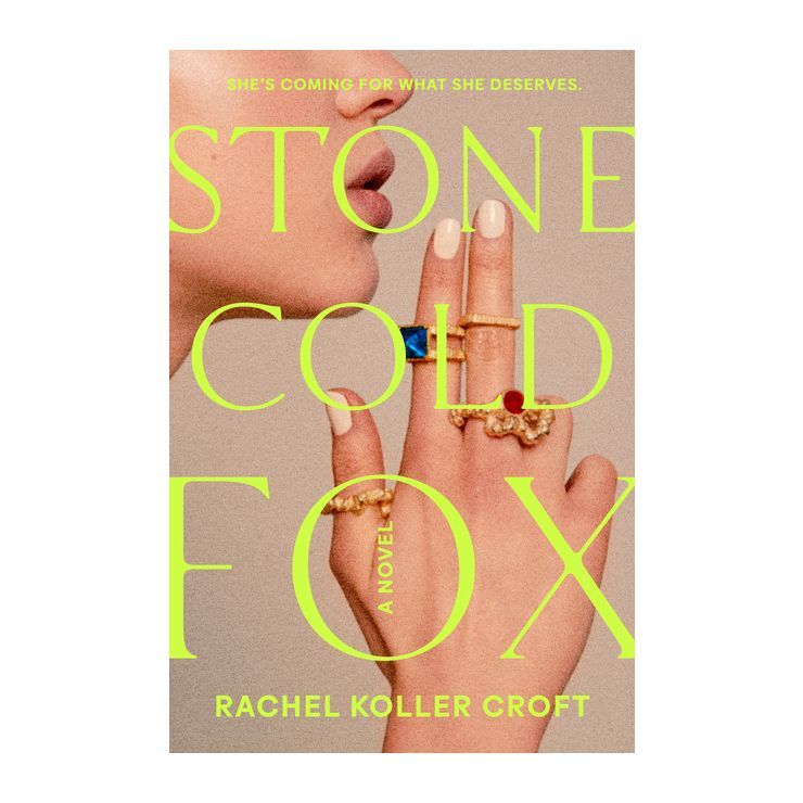 Stone Cold Fox - by  Rachel Koller Croft (Hardcover) | Target