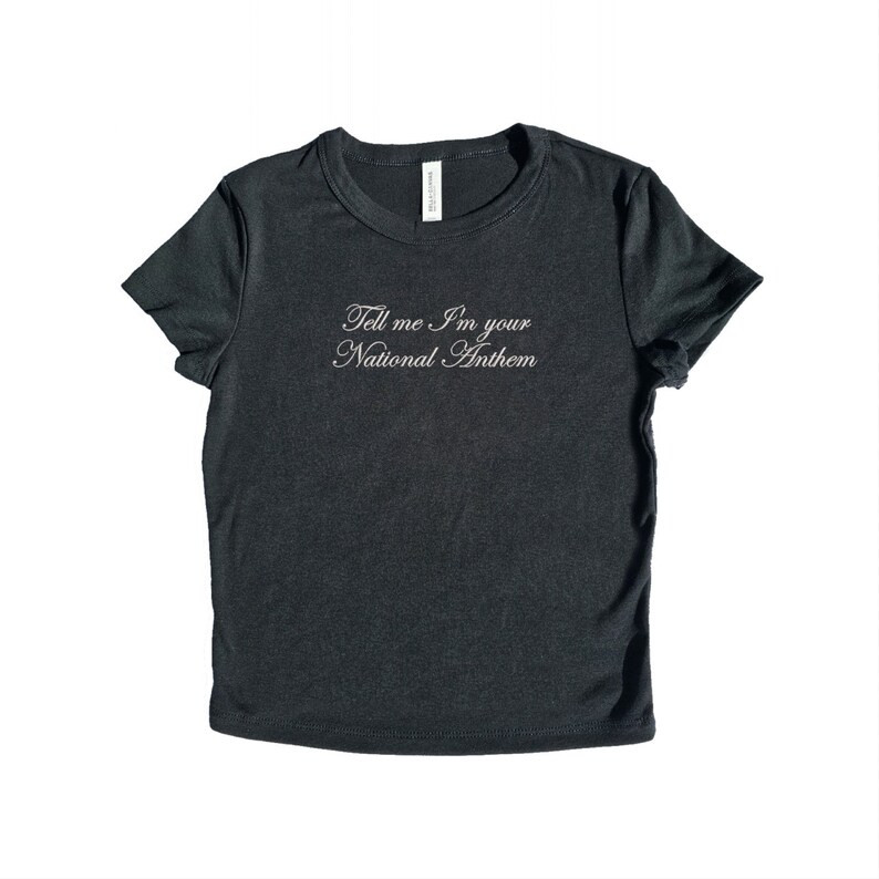 Tell Me I'm Your National Anthem Baby Tee - Etsy | Etsy (US)