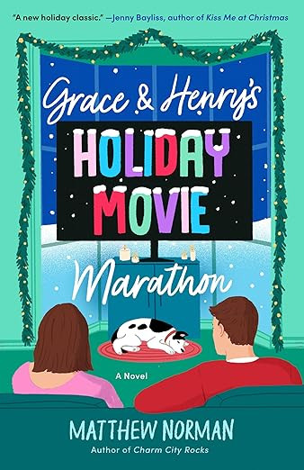 Grace & Henry's Holiday Movie Marathon: A Novel | Amazon (US)