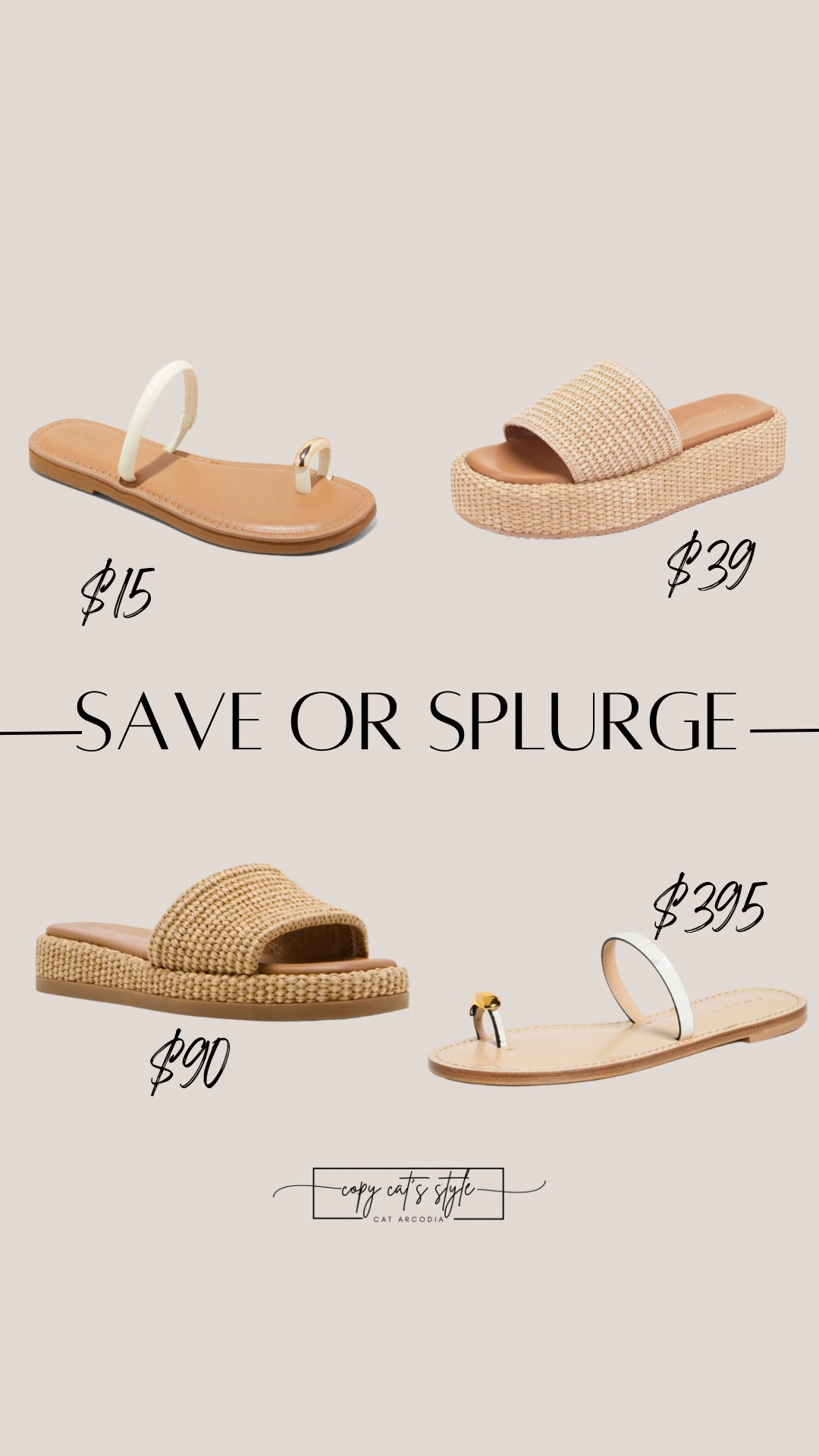 Save or splurge on trending sandal looks. Target sandals, Amazon sandals. 

#LTKShoeCrush #LTKFindsUnder50 #LTKSaleAlert