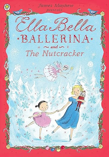 Ella Bella Ballerina and the Nutcracker | Amazon (US)