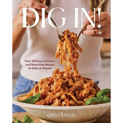 Dig In! - by  Erin O'Brien (Hardcover) | Target