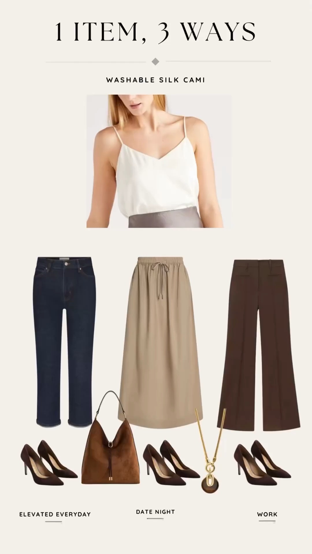 1 Item, 3 Ways 🤎 Washable Silk Cami

This is exactly why I love a great elevated basic. One simple silk cami can move from everyday to date night to work just by changing what you pair with it.

👖 Elevated Everyday: dark denim + chocolate pumps
🤎 Date Night: flowy midi skirt + suede bag
💼 Work: tailored trousers + classic pumps

My rule for a more intentional wardrobe: buy fewer pieces, but make sure they can do more.

#LTKPetite #LTKootd #LTKOver40
