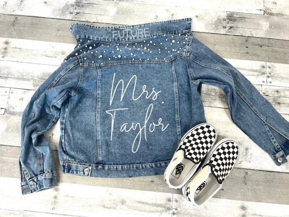 FUTURE MRS Last Name Pearl Jean Jacket Bride Jean Jacket | Etsy | Etsy (US)