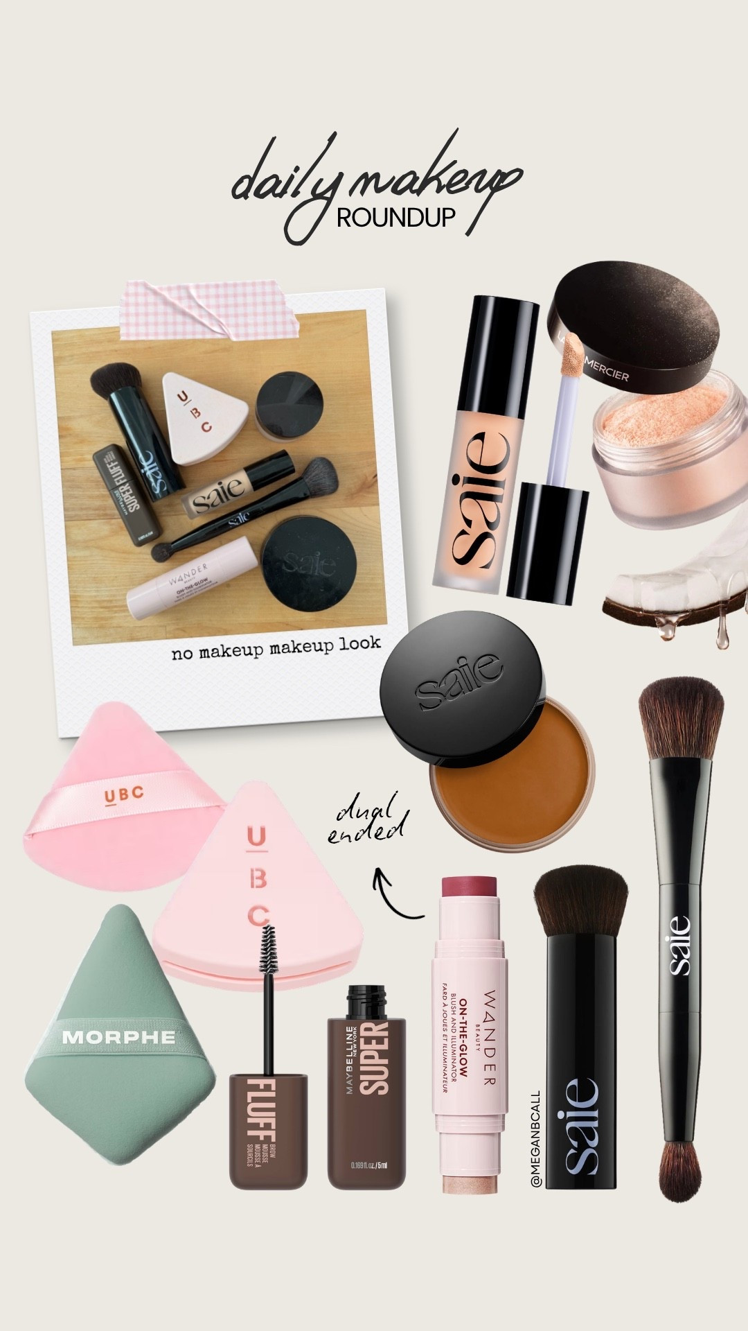 my everyday makeup routine 

SHADES
Bronzer - Medium Bronze

Wander Blush and Illuminate - Strawberry Fields and Nude Glow

Brightener Powder - Shade 1

Concealer - Shade 6

Eyebrow - Deep brown 

#LTKBeauty