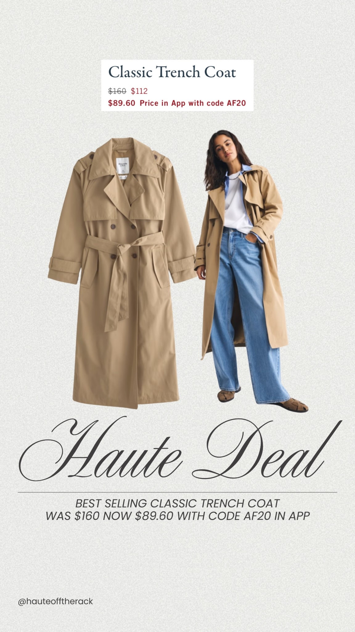 HAUTE DEAL: save on this best selling trench coat on Abercrombie with an extra 20% off in app with code AF20

#abercrombie #trenchcoat #dailydeal #salealert #coat

#LTKSaleAlert #LTKSeasonal