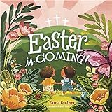 Easter Is Coming! (padded)     Board book – February 1, 2019 | Amazon (US)