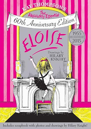 Eloise: The Absolutely Essential 60th Anniversary Edition      Hardcover – Picture Book, Octobe... | Amazon (US)