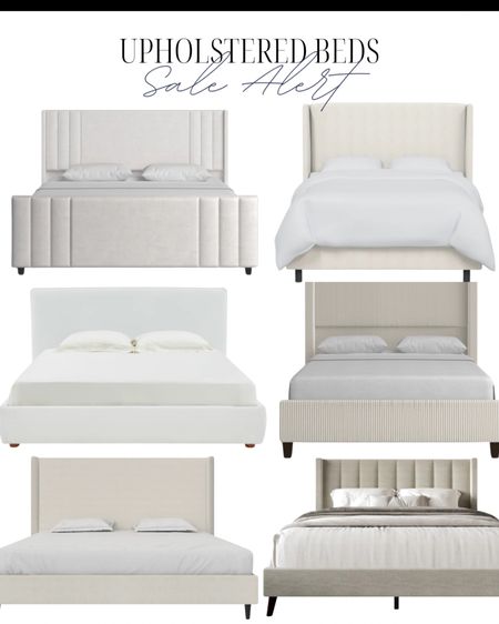 Sale alert!! Upholstered beds for your primary bedroom or guest room! 

#LTKSaleAlert #LTKSummerSales #LTKHome