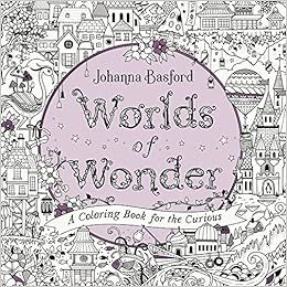 Worlds of Wonder: A Coloring Book for the Curious    Paperback – Coloring Book, March 30, 2021 | Amazon (US)