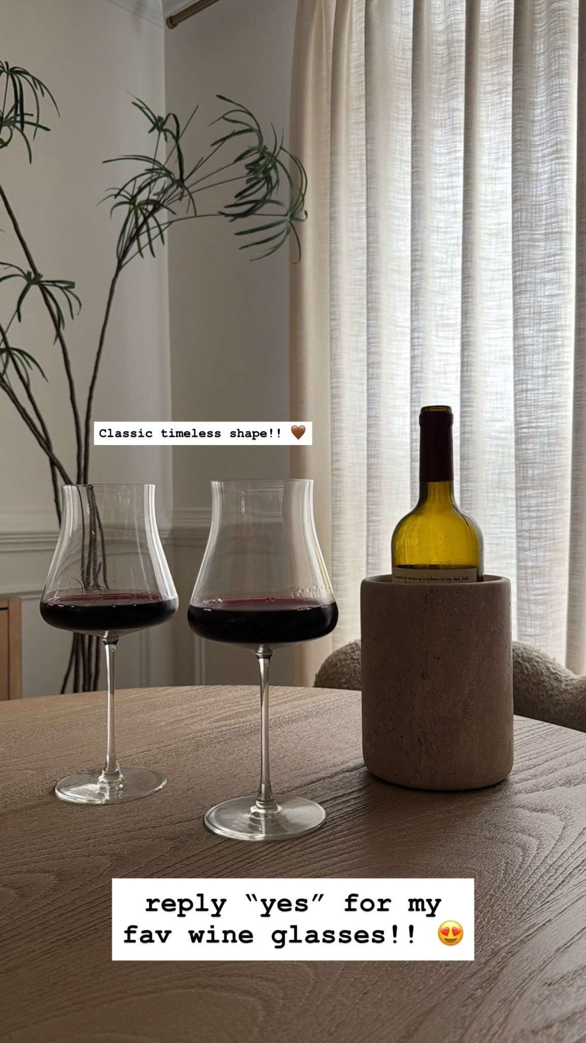 reply “yes” for my fav wine glasses!! 😍 Classic timeless shape!! 🤎