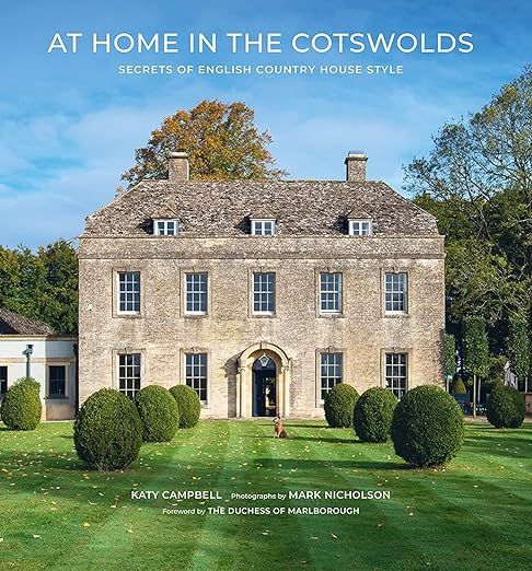 At Home in the Cotswolds: Secrets of English Country House Style | Amazon (UK)
