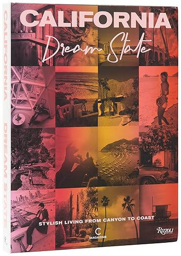 California: Dream State: Stylish Living from Canyon to Coast      Hardcover – September 2, 2025 | Amazon (US)