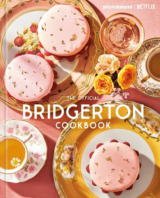 The Official Bridgerton Cookbook (Hardcover) - Walmart.com | Walmart (US)