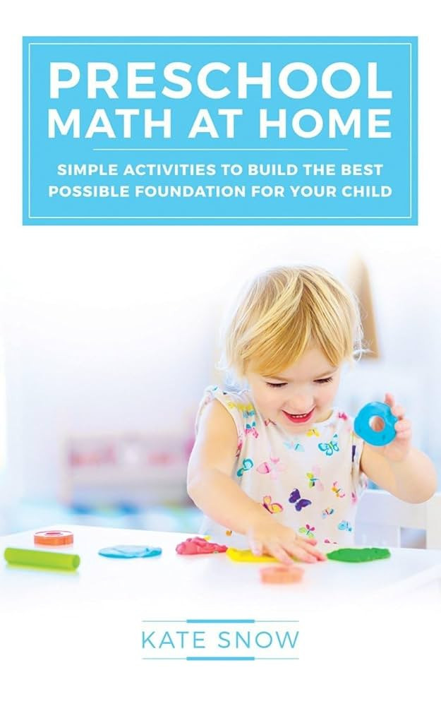 Preschool Math at Home: Simple Activities to Build the Best Possible Foundation for Your Child (M... | Amazon (US)
