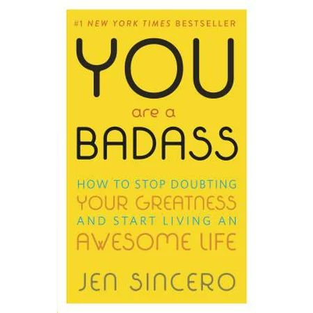 You Are a Badass: How to Stop Doubting Your Greatness and Start Living an Awesome Life | Walmart (US)