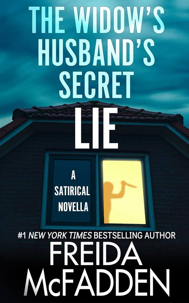 The Widow's Husband's Secret Lie: A Satirical Novella | Amazon (US)