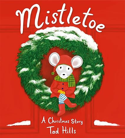Mistletoe: A Christmas Story      Hardcover – Picture Book, September 29, 2020 | Amazon (US)