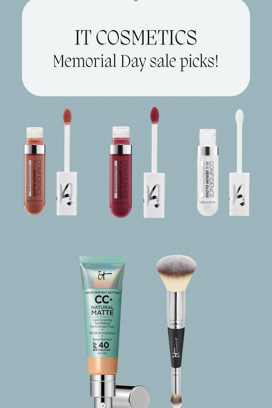 IT Cosmetics must haves for summer!

This serum gloss is SO hydrating and the colors are so pretty for summer. 

Having a CC cream to cover up any spots but also has SPF is a bonus! 

#LTKBeauty