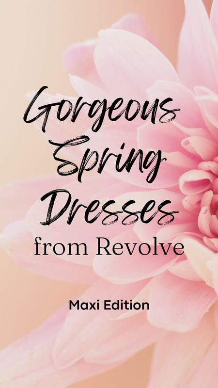 I’m obsessed with all of these beautiful dresses from Revolve! Perfect for spring, Easter, wedding guest attire, or vacation!

#LTKSeasonal #LTKwedding #LTKstyletip