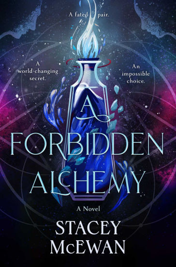 A Forbidden Alchemy | Barnes & Noble