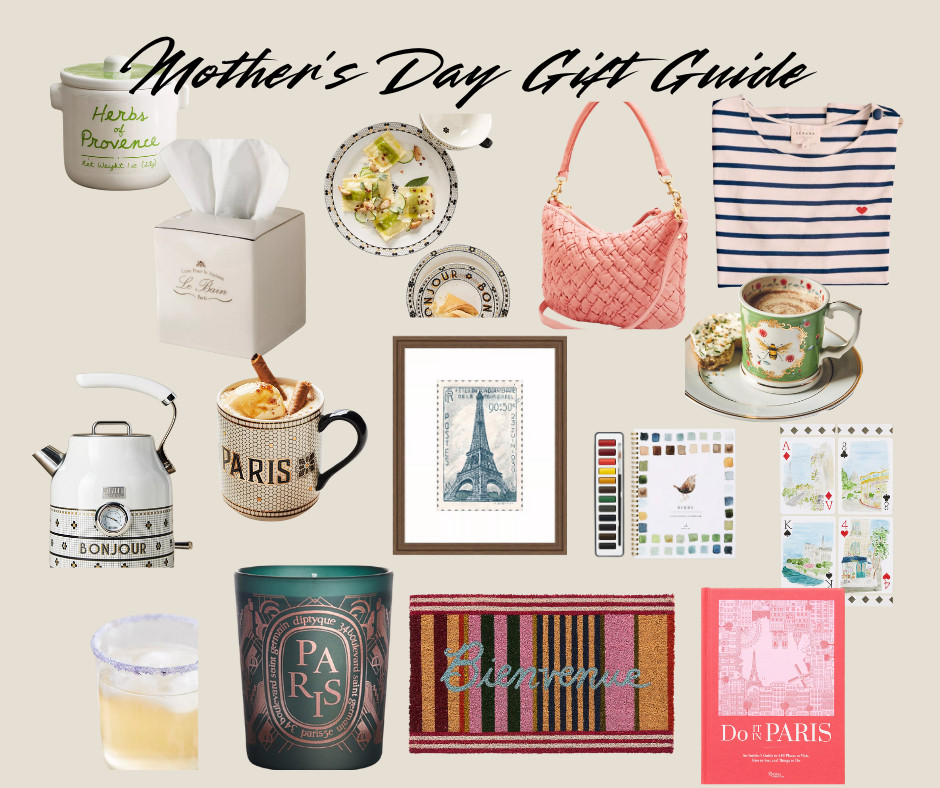 Mother's Day Gift Guide for the mom who loves all things French! 

 #LTKGiftGuide #LTKSeasonal #LTKParties