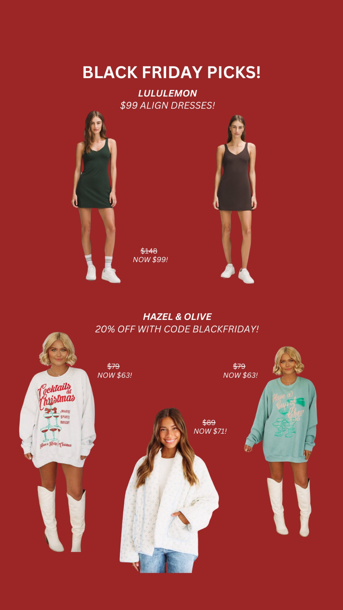 Lululemon & Hazel and Olive Black Friday picks! $99 align dresses! 20% off Hazel & Olive with code BLACKFRIDAY!

#LTKSaleAlert #LTKHoliday #LTKFindsUnder50