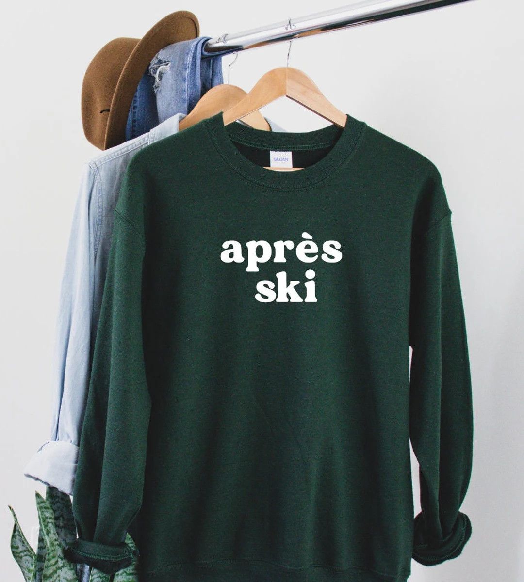 Apres Ski Sweatshirt  Unisex Crewneck  Gifts for Her  Gifts - Etsy | Etsy (US)