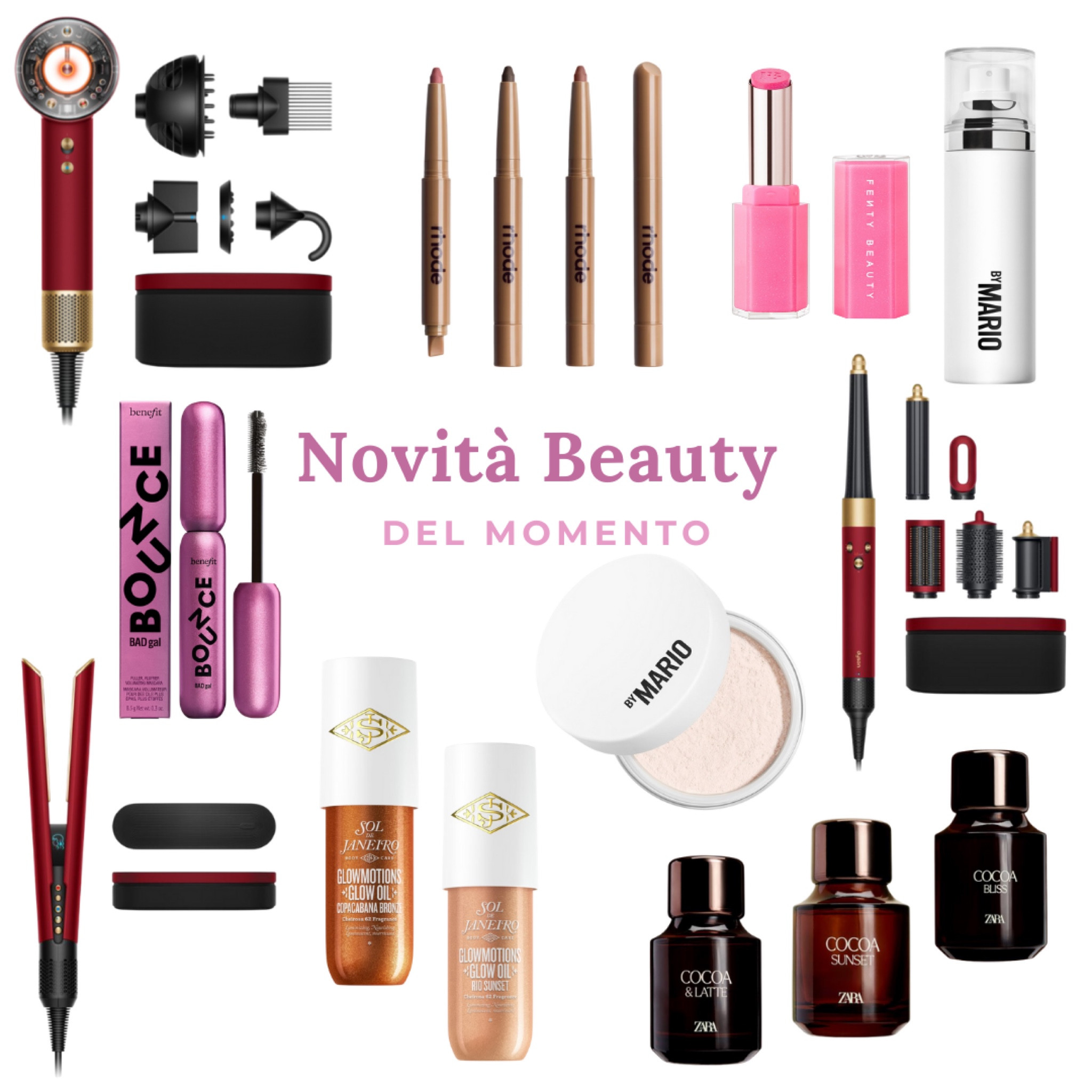 🌟NOVITÀ BEAUTY DEL MOMENTO 🌟

Ecco tutte le ultime novità beauty del periodo 😎

Qual è la vostra novità preferita? Quale prenderete? 🛍

#beautynews #makeupnews  #sephora #cultbeauty #douglas #lookfantastic #sephoraitalia #makeupbymario #dyson #dysonit #dysonitalia #dysonredvelvetgold #benefit #benefitcosmetics #benefitmascara #zara #zaranewin #zaraperfume #zaraparfume #zaracocoacollection #rhode #rhodeskin #rhodelipshape #fentybeauty #fentybeautyglossbomb #fentyglossbombstix #fentyglossbombstixglitter #soldejaneiro #soldejaneiroglowoil 