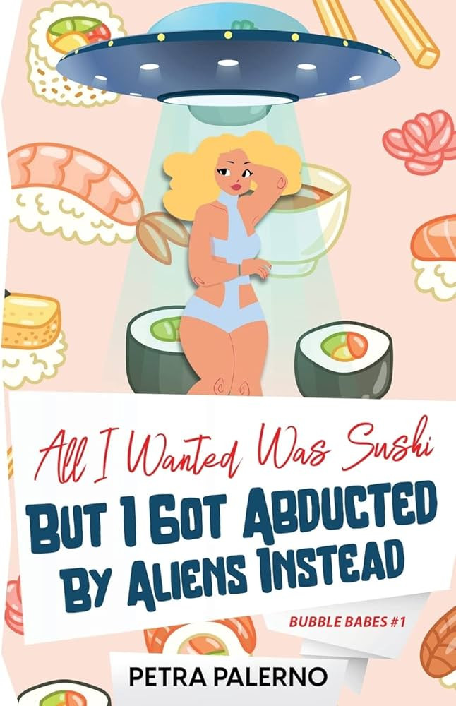 All I Wanted Was Sushi But I Got Abducted By Aliens Instead | Amazon (CA)