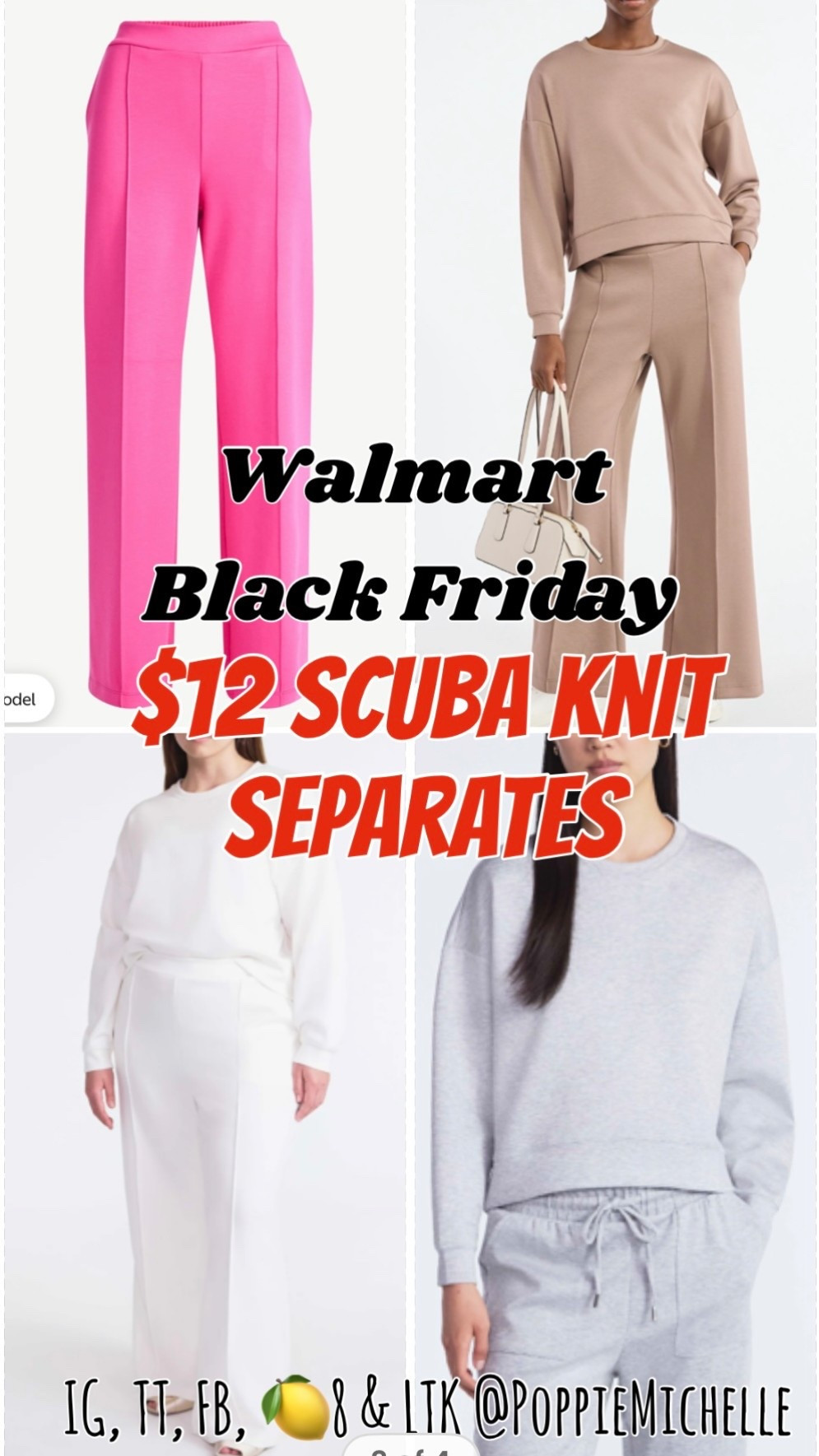 Walmart Black Friday 
Scoop Brand 
Scuba Knit Separates
Cropped Sweatshirt 
Front seamed sweatpants
Hot pink sweatpants 
Gray joggers
White sweatshirt 
Toasted tan athletic set 

IG, TT, FB, 🍋8 & LTK @PoppieMichelle

#LTKCyberWeek #LTKSaleAlert #LTKHoliday