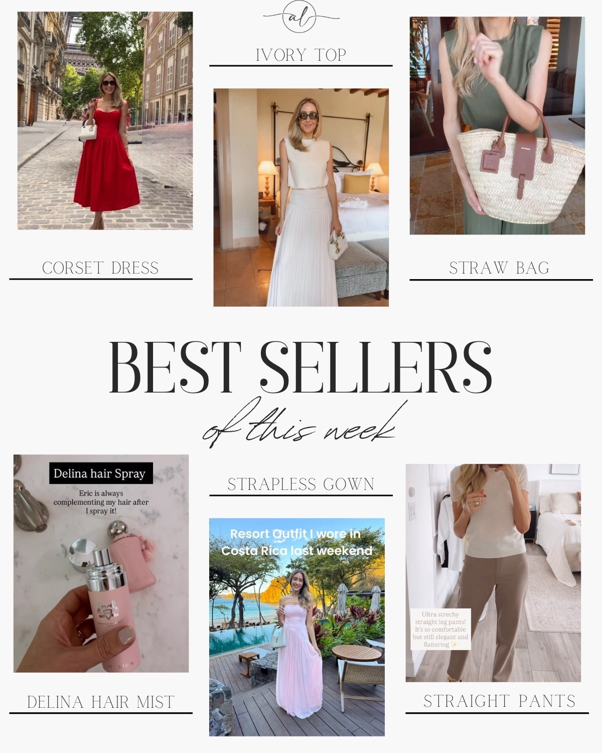Best sellers of this week - corset dress, Delina hair mist, ivory top, strapless gown, straw bag, straight pants 

#LTKU #LTKootd #LTKSeasonal