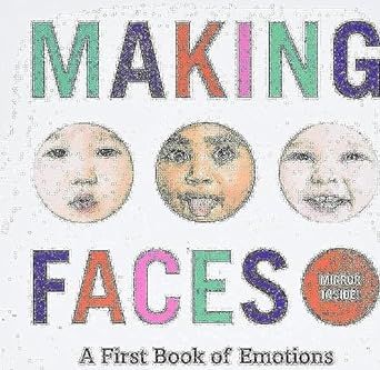 Making Faces: A First Book of Emotions | Amazon (US)