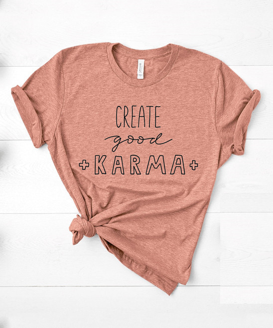 Party On! Women's Tee Shirts Heather - Heather Mauve 'Create Good Karma' Crewneck Top - Women | Zulily