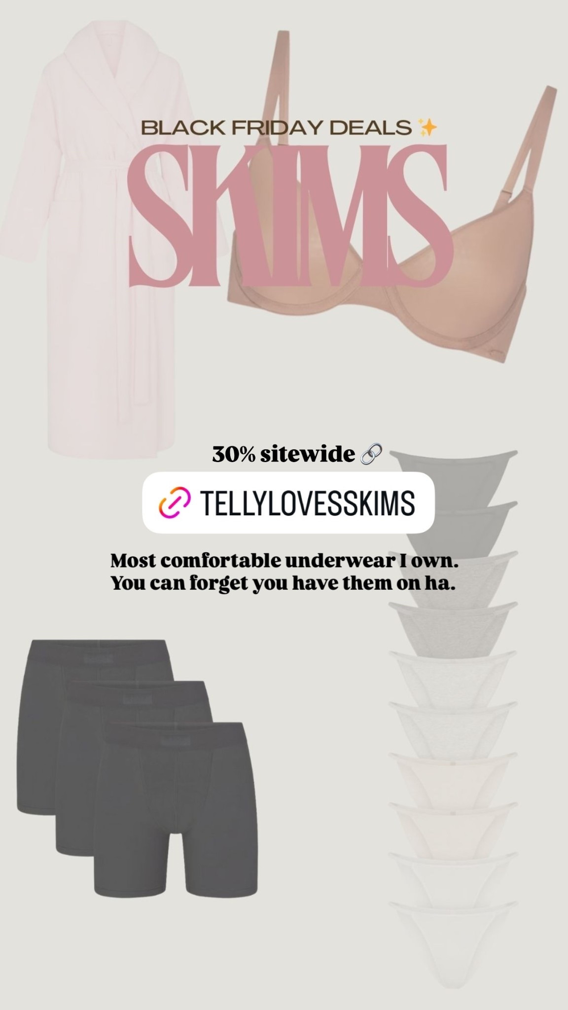 30% sitewide 🔗 Most comfortable underwear I own. 
You can forget you have them on ha.