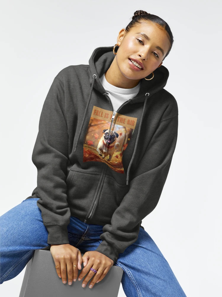 Fawn Fall Pug - Fall is in the Air Zipped Hoodie | Redbubble (US)